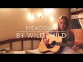 Meadows by WILDCHILD cover