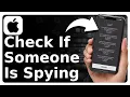 Download Lagu How To Check If Someone Is Spying On Your Phone