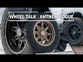 Wheel Talk Anthem Rogue Anthem Off-Road
