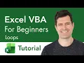 Excel VBA for Beginners - Loops Tutorial