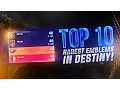 Destiny Top 10 Rarest Emblems in Destiny