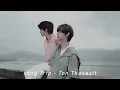 Vietsub - Engsub Long Trip (Hành Trình Dài) - Ton Thanasit