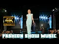 Download Lagu FASHION SHOW MUSIC,NO COPYRIGHT,RUNWAY MUSIC,CAT WALK MUSIC,RAMP WALK, MODELLING MUSIC,4K UHD,PART 2