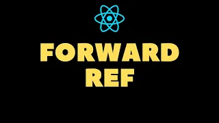 FORWARD REF IN REACT JS
