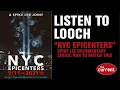 Listen to Looch run and watch Spike Lee s NYC Epicenters 2021