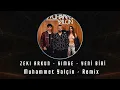 Zeki Arkun - Simge - YENİ BİRİ (Muhammet Yalçın 2026 Remix)