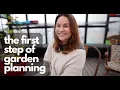 The First Step of Garden Planning Knowing the Why