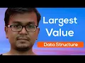 Largest value in array Algorithm Data Structure finding largest value Bangla