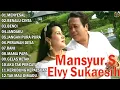 Download Lagu ELVY SUKAISIH 🌻 Mansyur S 📡 Lagu Dangdut Lawas 🌴 DANGDUT PILIHAN