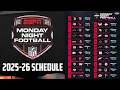 2025-26 NFL Monday Night Football Schedule Dates Times TV Channels Stadiums