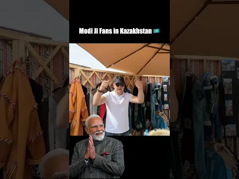 Modi Ji Fever in Kazakhstan 🇰🇿 ❤️