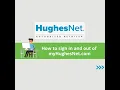 How to sign in and out of your HughesNet account