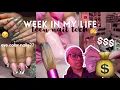 realistic week in my life as a teen nail artist 💰💅