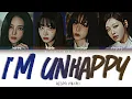 Lagu aespa (에스파) –I’m Unhappy Lyrics (Color Coded Han/Rom/Eng)