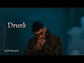Zayn - Drunk (Audio)