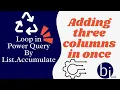 Power Query Trick Dynamically Add Multiple Columns with List Accumulate