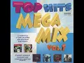 Lagu Top Hits Megamix Vol. 1