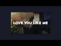 Download Lagu william singe - love you like me (sped up)