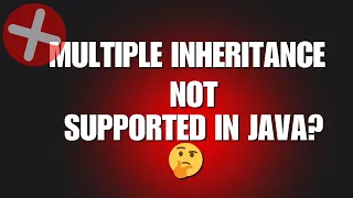 Multiple Inheritance in Java Is It Supported