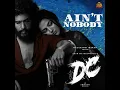 Ain't Nobody (From "DC")