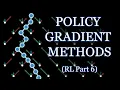 Policy Gradient Methods Reinforcement Learning Part 6