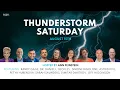 Thunderstorm Saturday - August 15th