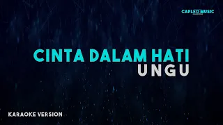 ungu cinta dalam hati karaoke version 