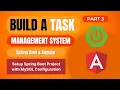 Task Management System with Spring Boot Angular Setup Spring Boot Project with MySQL Config