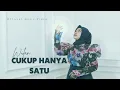 Download Lagu Wulan lida-cukup hanya satu | official music video