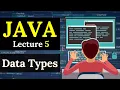 J - 05 Data Types in Java Hindi