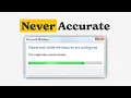 Why Progress Bars Are Never Accurate