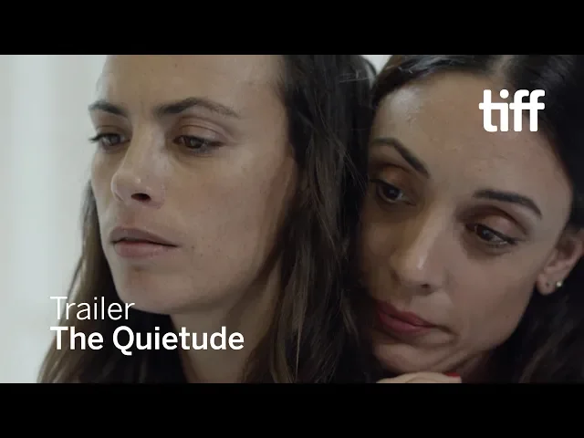 THE QUIETUDE Trailer | TIFF 2018