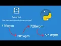How fast can a computer type - Human Benchmark Typing Test with Python