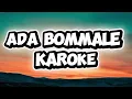 Ada bommale--karoke|vazha 2, Rzee,, Ankit menon, Vipin das, savia, Hashir
