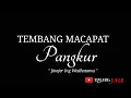 Lagu TEMBANG PANGKUR dan Artinya | Pada Kaping 2