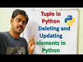 Tuple Deletion in Python How to delete elements in Python Tuples How to Update Tuple elements