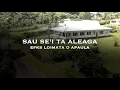 Download Lagu Sau se’i ta aleaga: Official Music Video. NEW SAMOAN SONG
