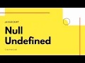 Null y Undefined Curso Gratis - JavaScript