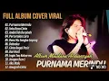 FULL ALBUM COVER Viral ‼️ MAULANA ARDIANSYAH | PURNAMA MERINDU