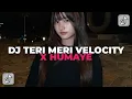 Download Lagu DJ MASHUP TERI MERI DANCE VELOCITY | DJ TERI MERI X HUMAYE YANG KALIAN CARI CARI!!! 