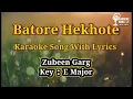 Lagu Batore Hekhote Karaoke Song With Lyrics || Zubeen Garg