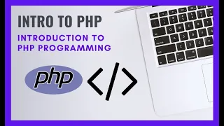 Introduction to Basic Programming Concepts and PHP