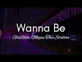 Wanna Be - GloRilla, Megan Thee Stallion | Lyrics