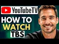 How to add TBS to YouTube TV 2025