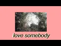 Lagu love somebody — rotimi (slowed + reverb)