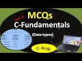 MCQs on C Fundamentals part 3 MCQs on C data types C programming MCQs Online exams