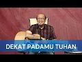 Download Lagu DEKAT PADAMU TUHAN  ||  MORNING WORSHIP 18 JANUARI 2023