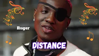 ruger distance lyrics video 