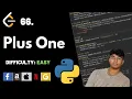 Plus One Leet code 66 Theory explained Python code July day 6 code challenge