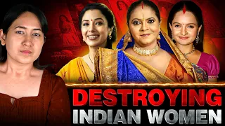 how dumb tv serials are making indian women stupid